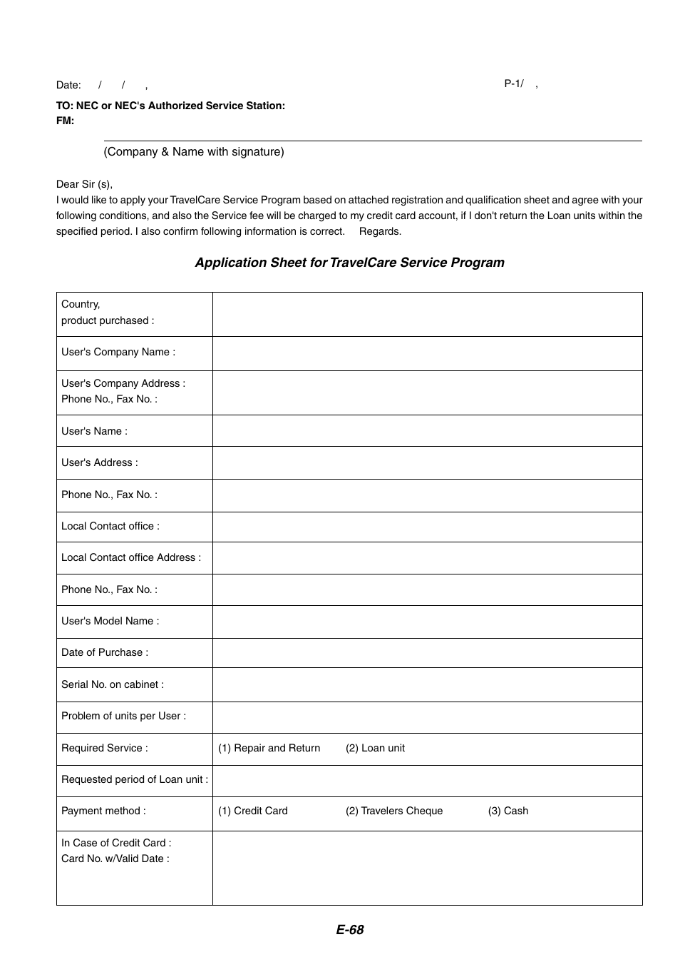 E-68, Application sheet for travelcare service program | NEC MT1075/MT1065 User Manual | Page 68 / 69