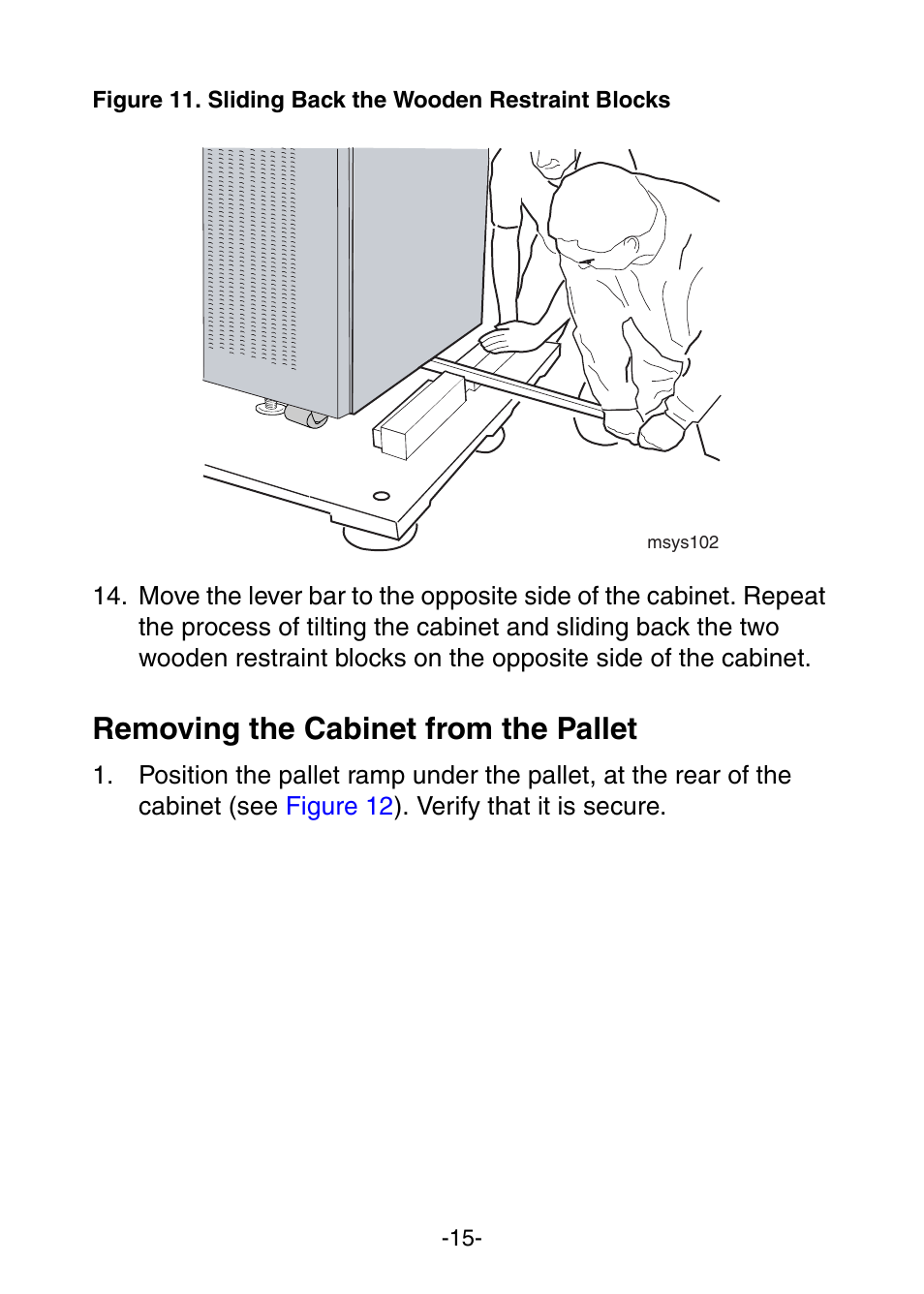Removing the cabinet from the pallet | NEC Express 456-01721-000 User Manual | Page 19 / 26