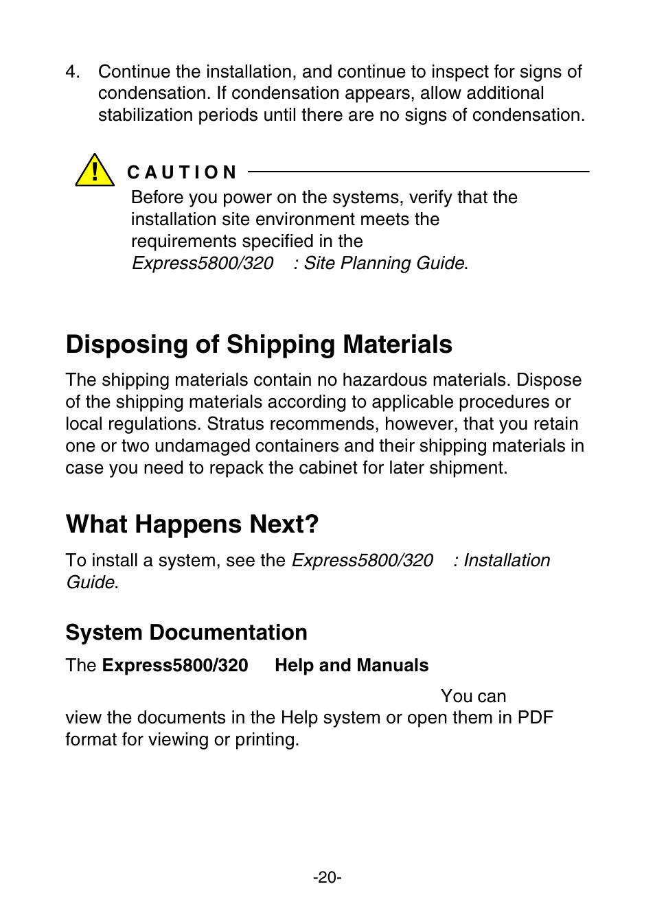 Disposing of shipping materials, What happens next, System documentation | NEC Express 456-01721-000 User Manual | Page 24 / 26