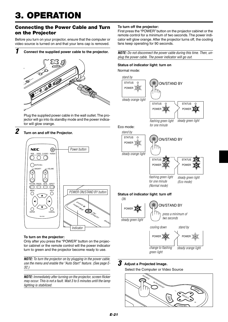 Operation, On/stand by, Power on/stand by button indicator | E-21, Connect the supplied power cable to the projector, Turn on and off the projector, Status of indicator light: turn on, Normal mode, Eco mode, Status of indicator light: turn off | NEC LT75Z User Manual | Page 21 / 40