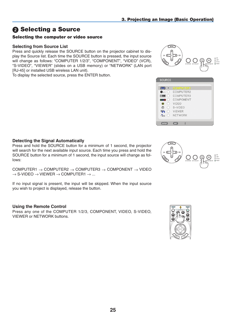 2) selecting a source, Selecting the computer or video source, Selecting a source | Projecting an image (basic operation), Using the remote control, Selecting from source list | NEC NP3151W User Manual | Page 39 / 172