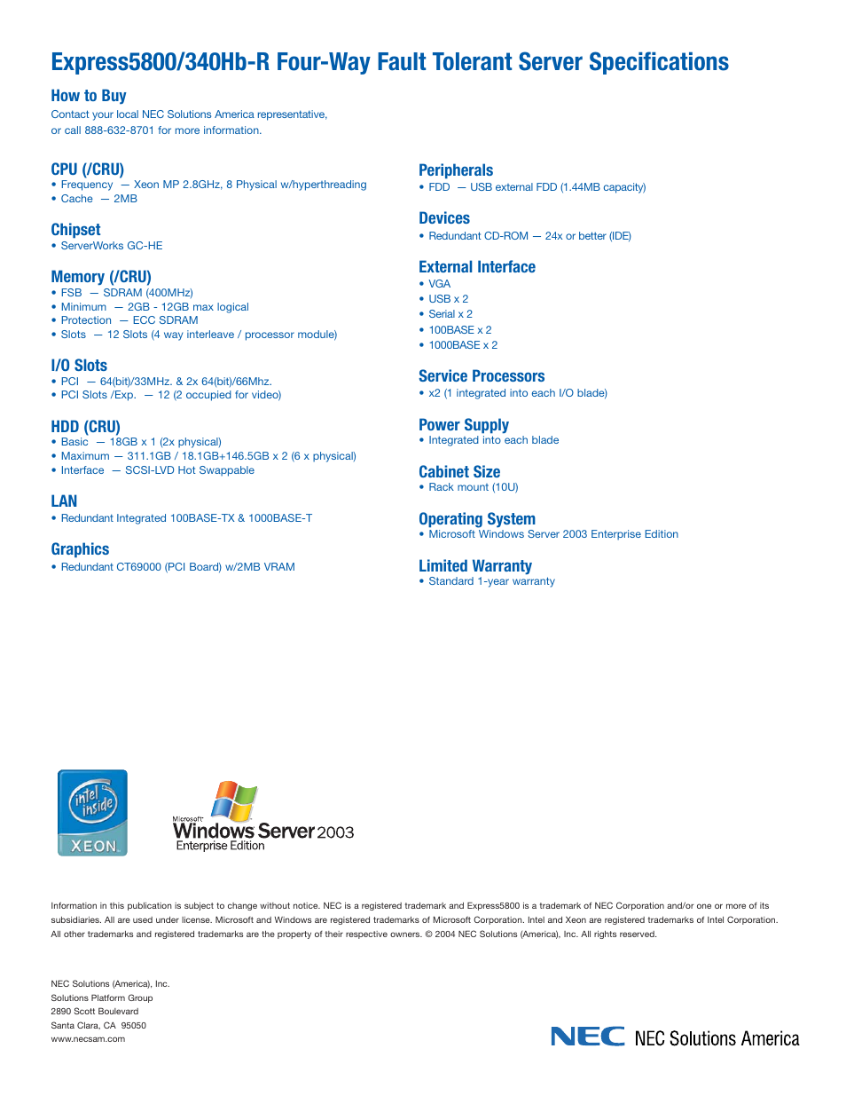 How to buy, Cpu (/cru), Chipset | I/o slots, Hdd (cru), Graphics, Peripherals, Devices, External interface, Service processors | NEC Express5800/340Hb-R User Manual | Page 4 / 4