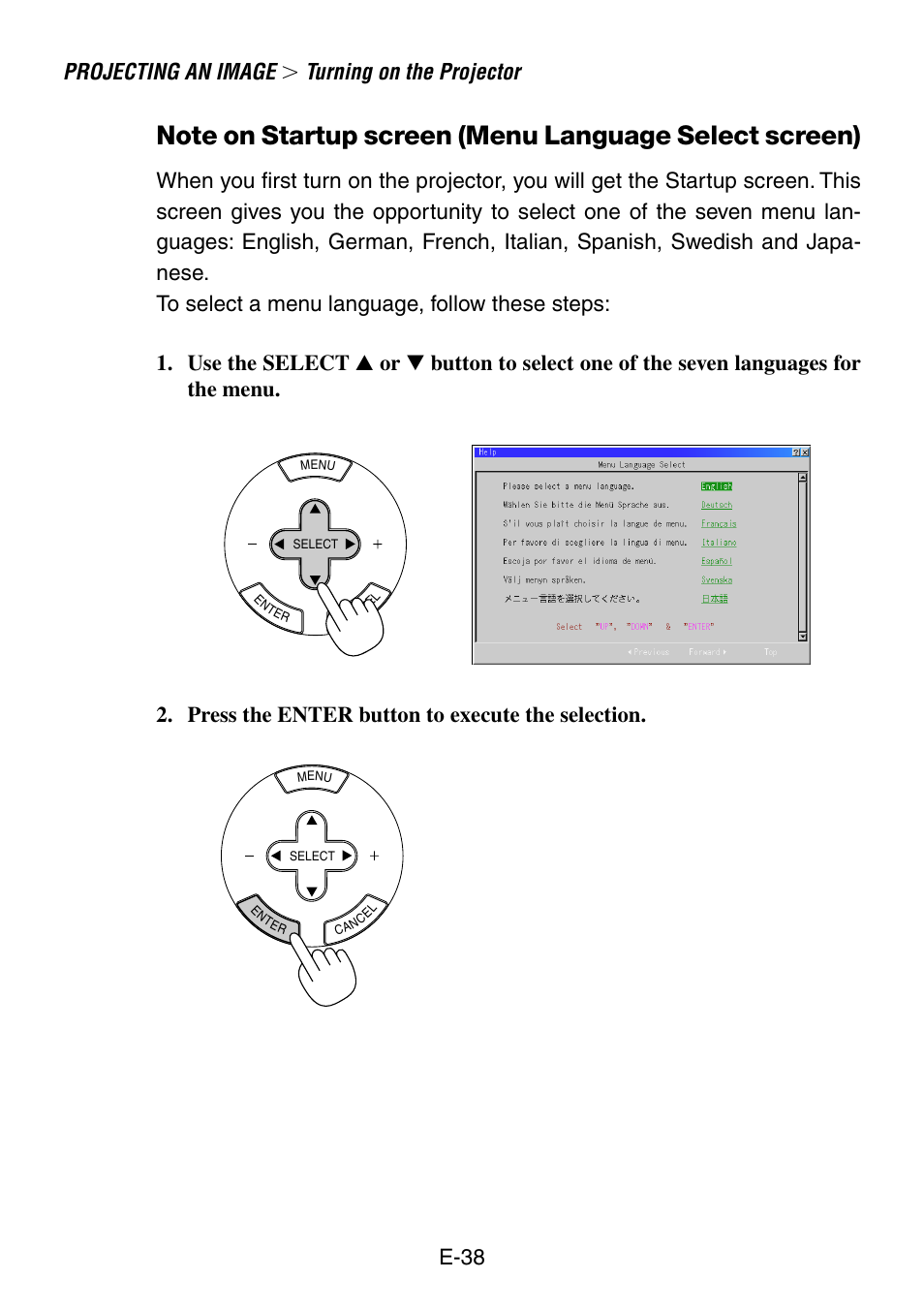 Projecting an image, Turning on the projector, E-38 | Press the enter button to execute the selection | NEC LT260 User Manual | Page 38 / 149