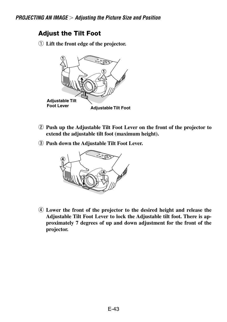 Adjust the tilt foot, Projecting an image, Adjusting the picture size and position | E-43, Adjustable tilt foot lever adjustable tilt foot | NEC LT260 User Manual | Page 43 / 149