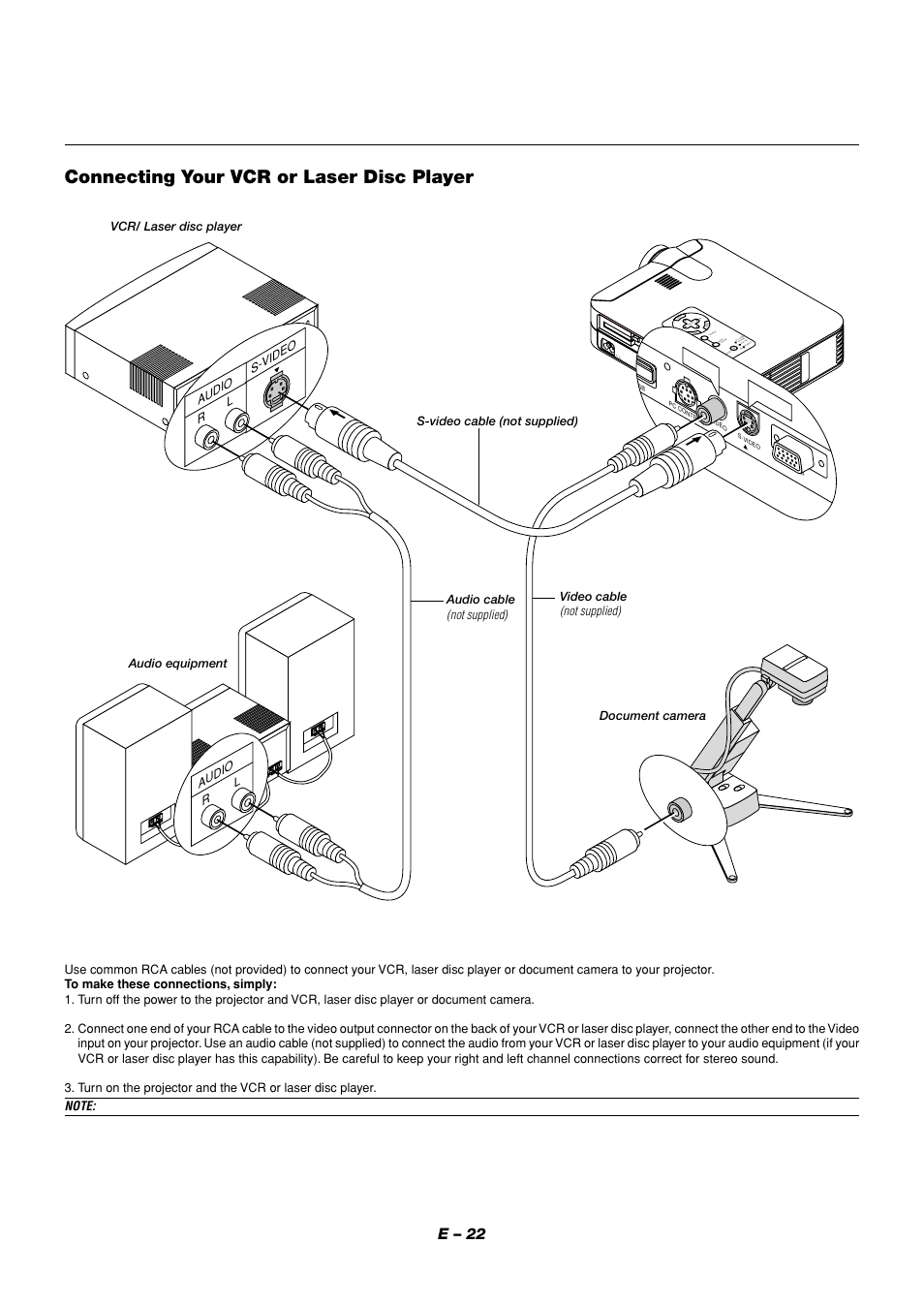 Connecting your vcr or laser disc player, E – 22, Ue nter | R l s-video audio r l audio, Not supplied), S-video video, Audio cable, Video cable, Document camera | NEC LT158 User Manual | Page 26 / 61