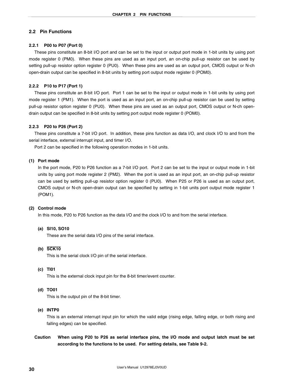 2 pin functions, 1 p00 to p07 (port 0), 2 p10 to p17 (port 1) | 3 p20 to p26 (port 2) | NEC switch User Manual | Page 30 / 234