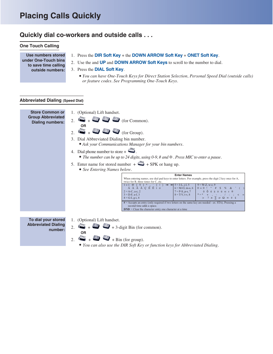 Placing calls quickly, Quickly dial co-workers and outside calls | NEC Aspire 4-Button IP Keyset User Manual | Page 9 / 14
