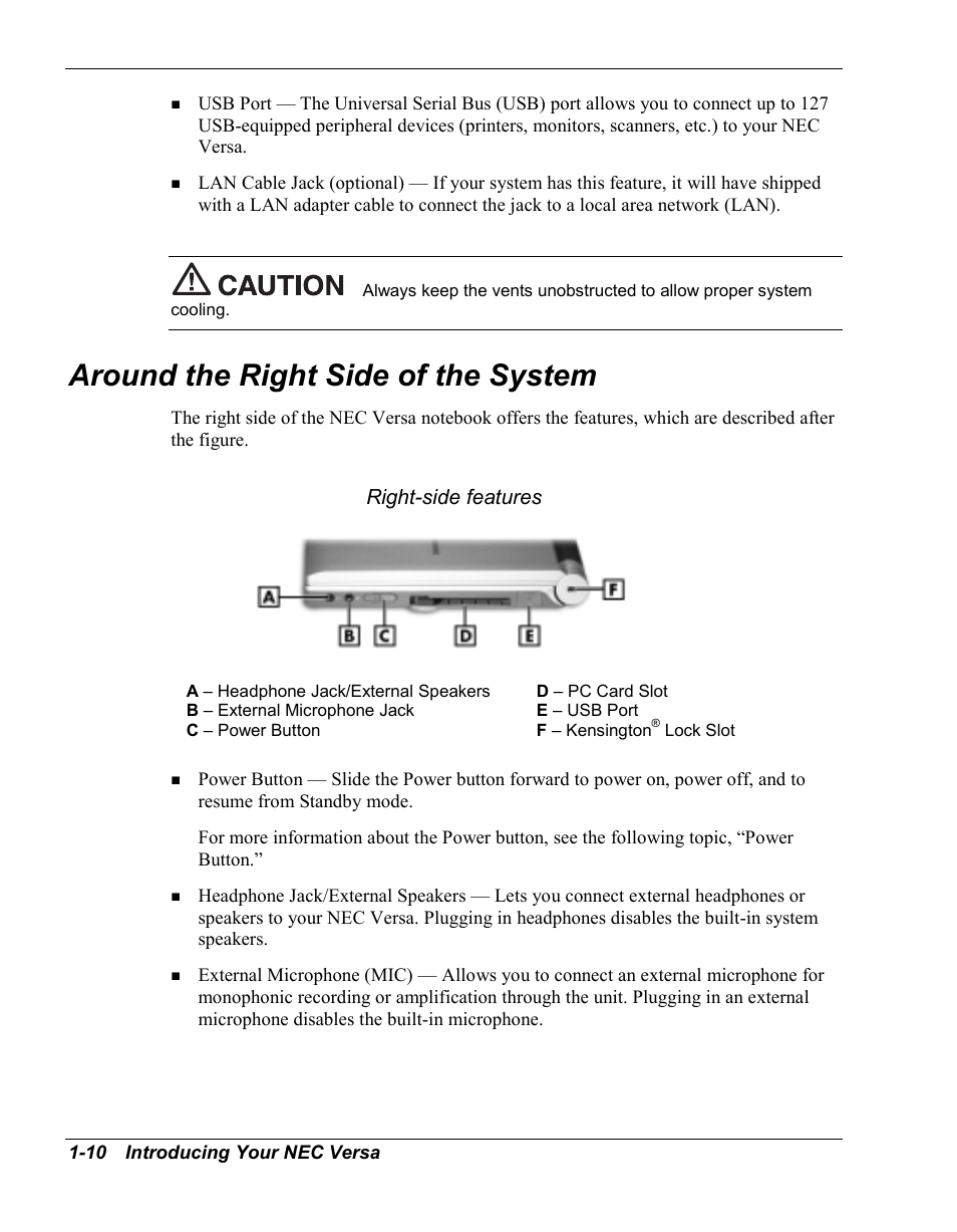 Around the right side of the system, Right-side features | NEC Versa Series User Manual | Page 18 / 150
