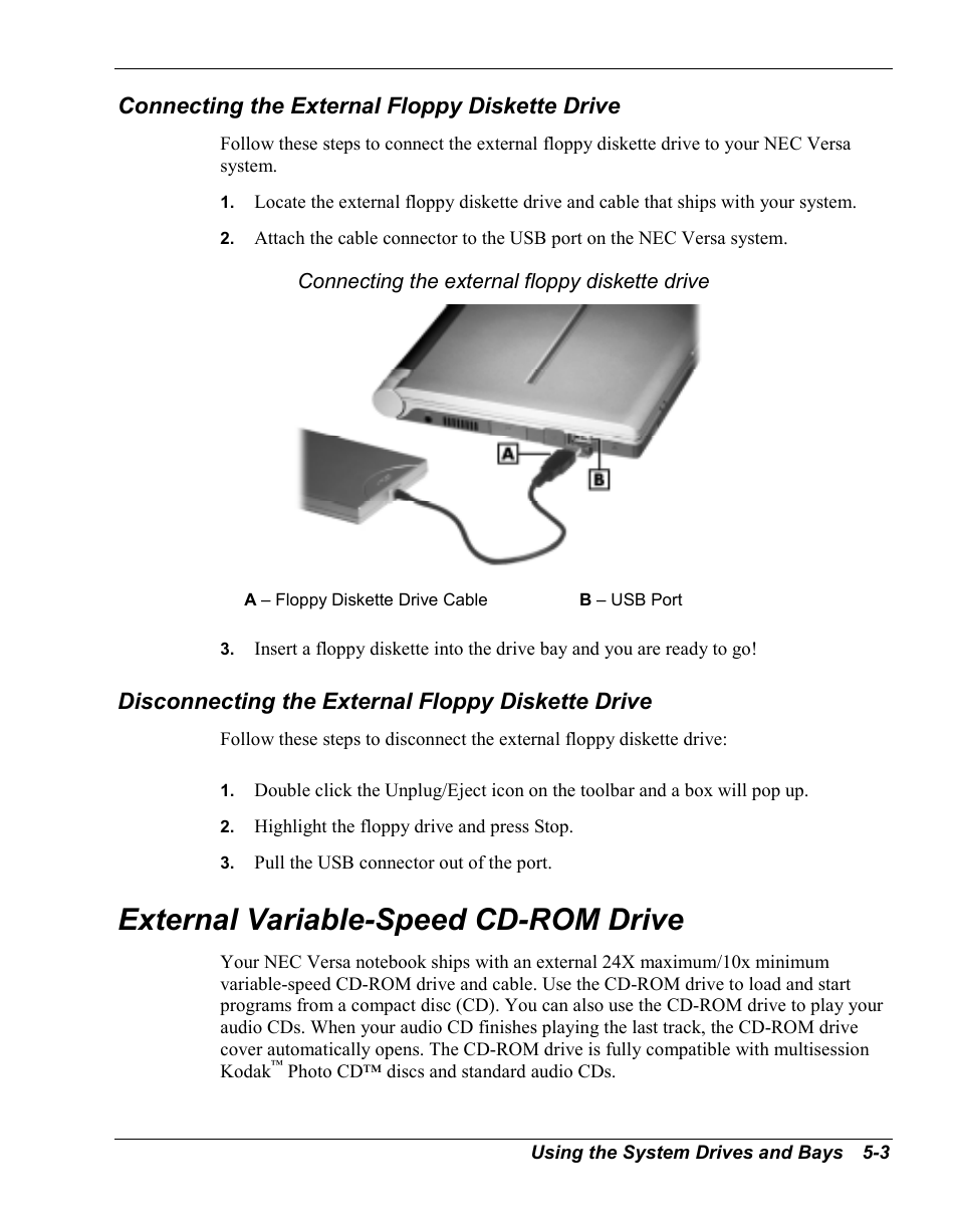 Connecting the external floppy diskette drive, Disconnecting the external floppy diskette drive, External variable-speed cd-rom drive | NEC Versa Series User Manual | Page 67 / 150