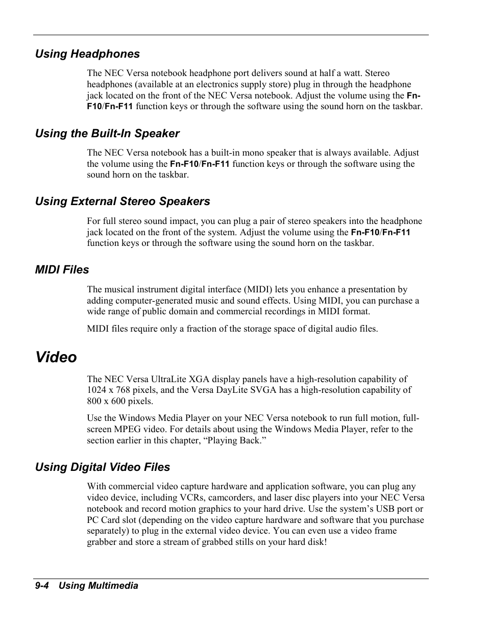 Using headphones, Using the built-in speaker, Using external stereo speakers | Midi files, Video, Using digital video files | NEC Versa Series User Manual | Page 97 / 150
