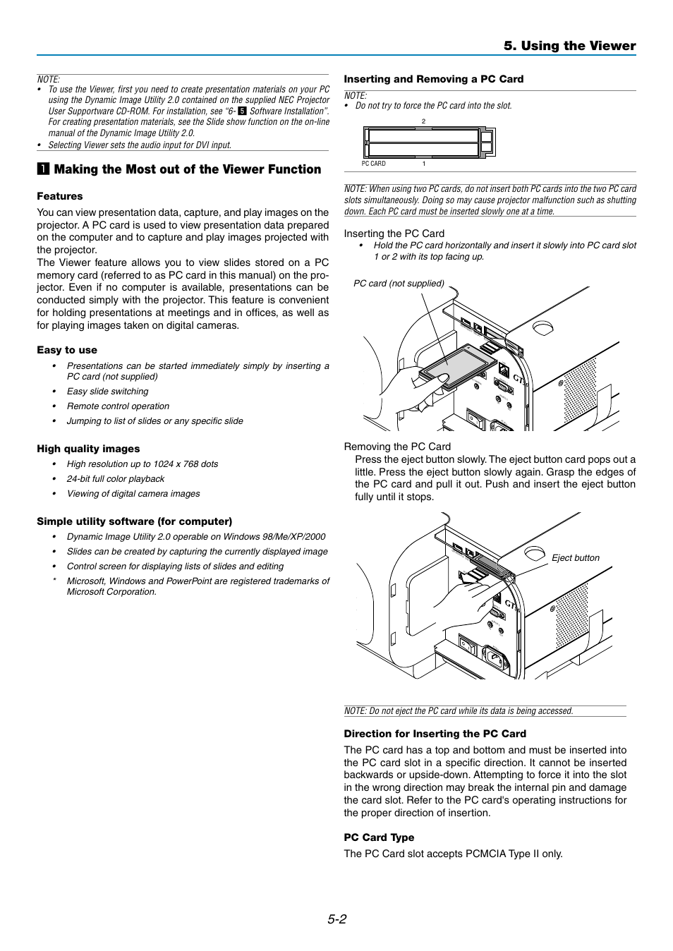 Z making the most out of the viewer function, Using the viewer, High quality images | Simple utility software (for computer), Inserting the pc card, Pc card (not supplied) | NEC GT5000 User Manual | Page 43 / 105