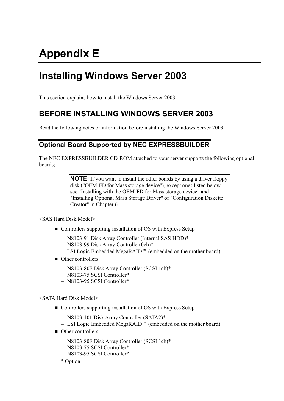 E. installing windows server 2003, Before installing windows server 2003, Optional board supported by nec expressbuilder | Appendix e, Installing windows server 2003 | NEC Express 5800/230Eh User Manual | Page 315 / 342