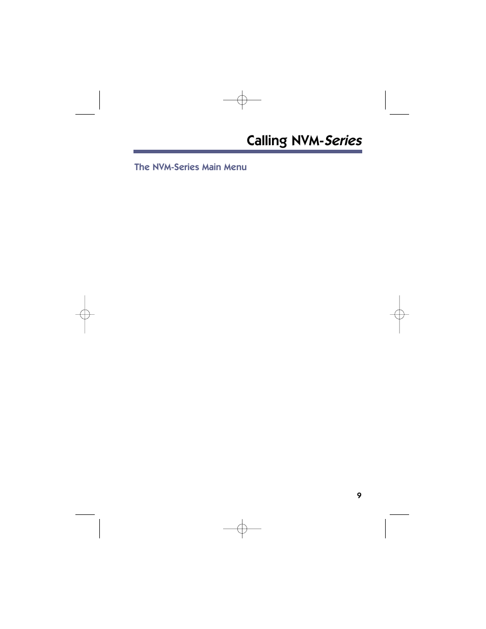 Calling nvm- series, The nvm-series main menu | NEC 17600SUG05 User Manual | Page 13 / 82