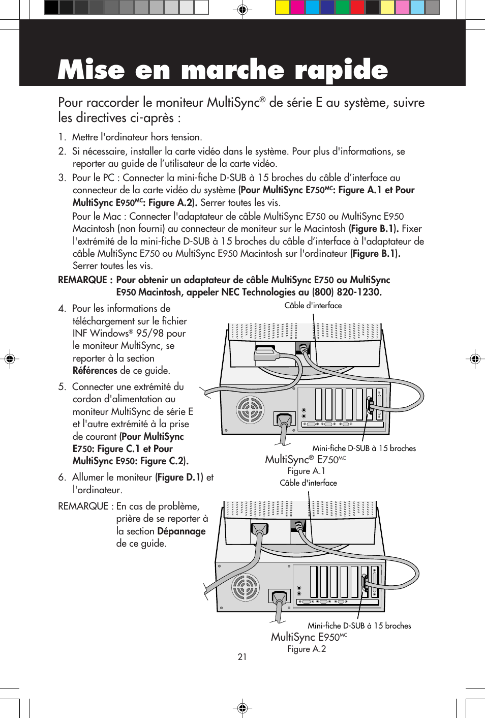 Mise en marche rapide, Pour raccorder le moniteur multisync | NEC E750 User Manual | Page 23 / 60