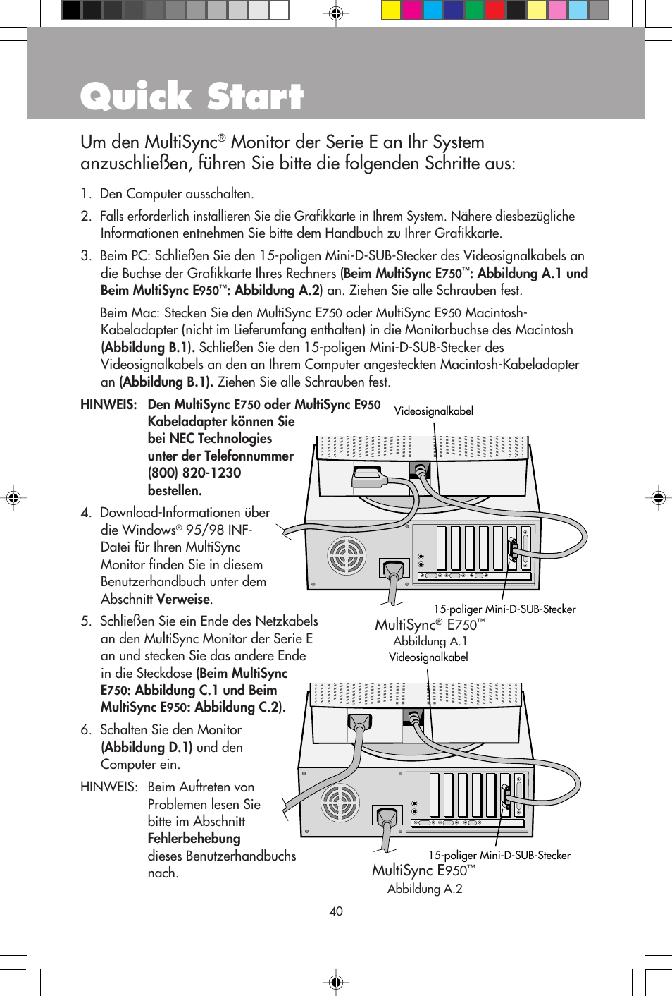 Quick start, Um den multisync | NEC E750 User Manual | Page 42 / 60