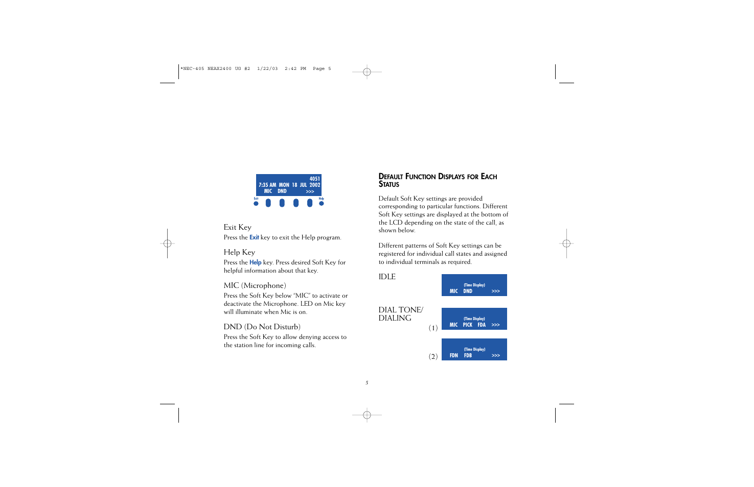 Exit key, Help key, Mic (microphone) | Dnd (do not disturb), Idle dial tone/ dialing (1) (2) | NEC 2400IPX User Manual | Page 7 / 55