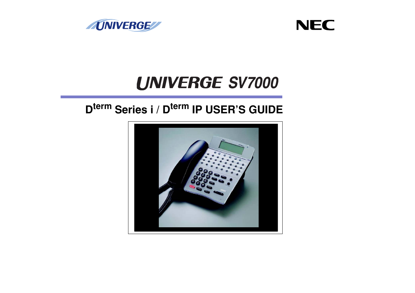 NEC UNIVERGE SV7000 User Manual | 74 pages