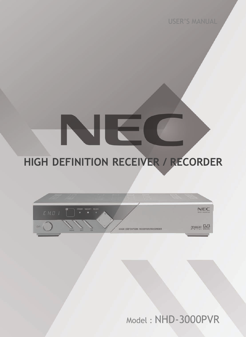High definition receiver / recorder, Nhd-3000pvr | NEC NHD-3000PVR User Manual | Page 2 / 63
