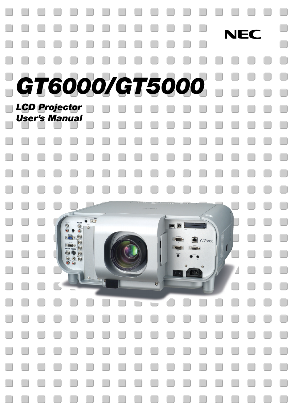 NEC GT6000 User Manual | 107 pages