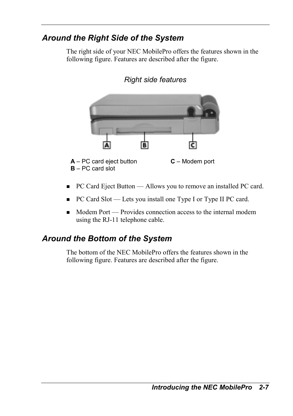 Around the right side of the system, Around the bottom of the system, Right side features | NEC MobilePro 790 User Manual | Page 38 / 104