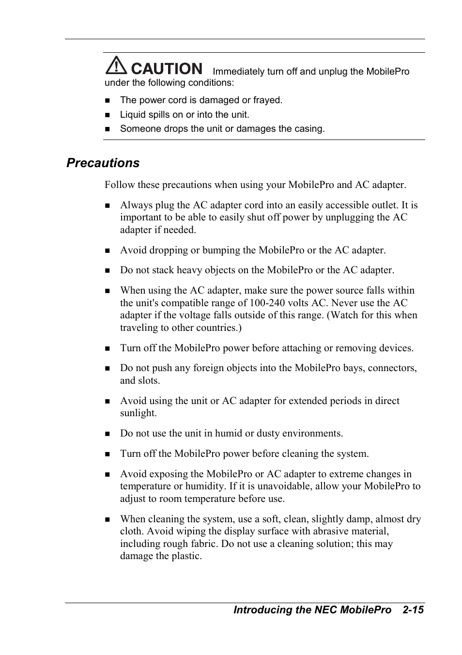 Precautions, Introducing the nec mobilepro 2-15, Do not use the unit in humid or dusty environments | NEC MobilePro 790 User Manual | Page 46 / 104