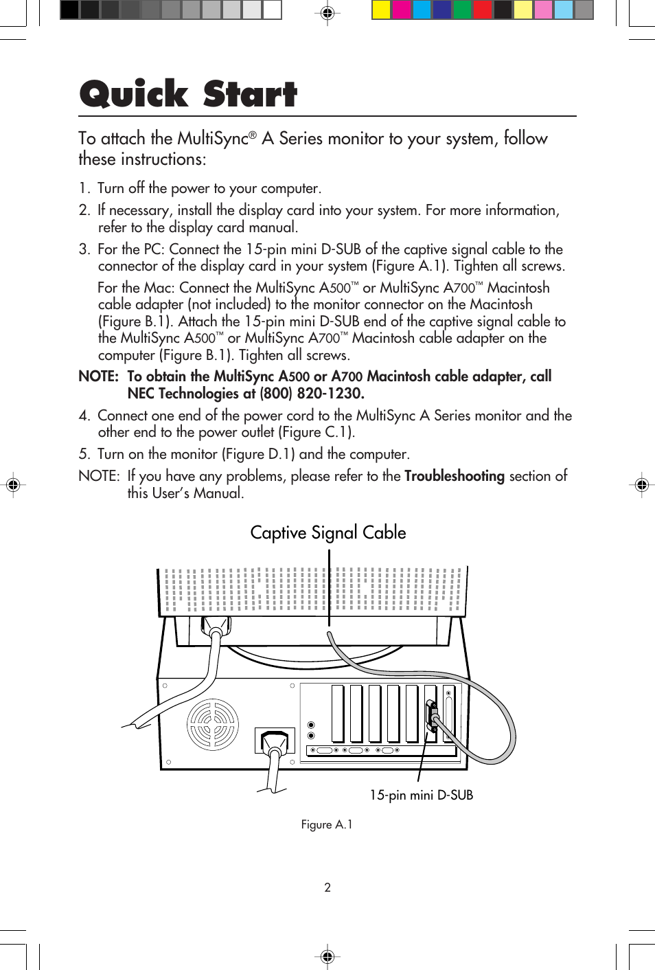 Quick start, Captive signal cable to attach the multisync | NEC A Series User Manual | Page 4 / 16