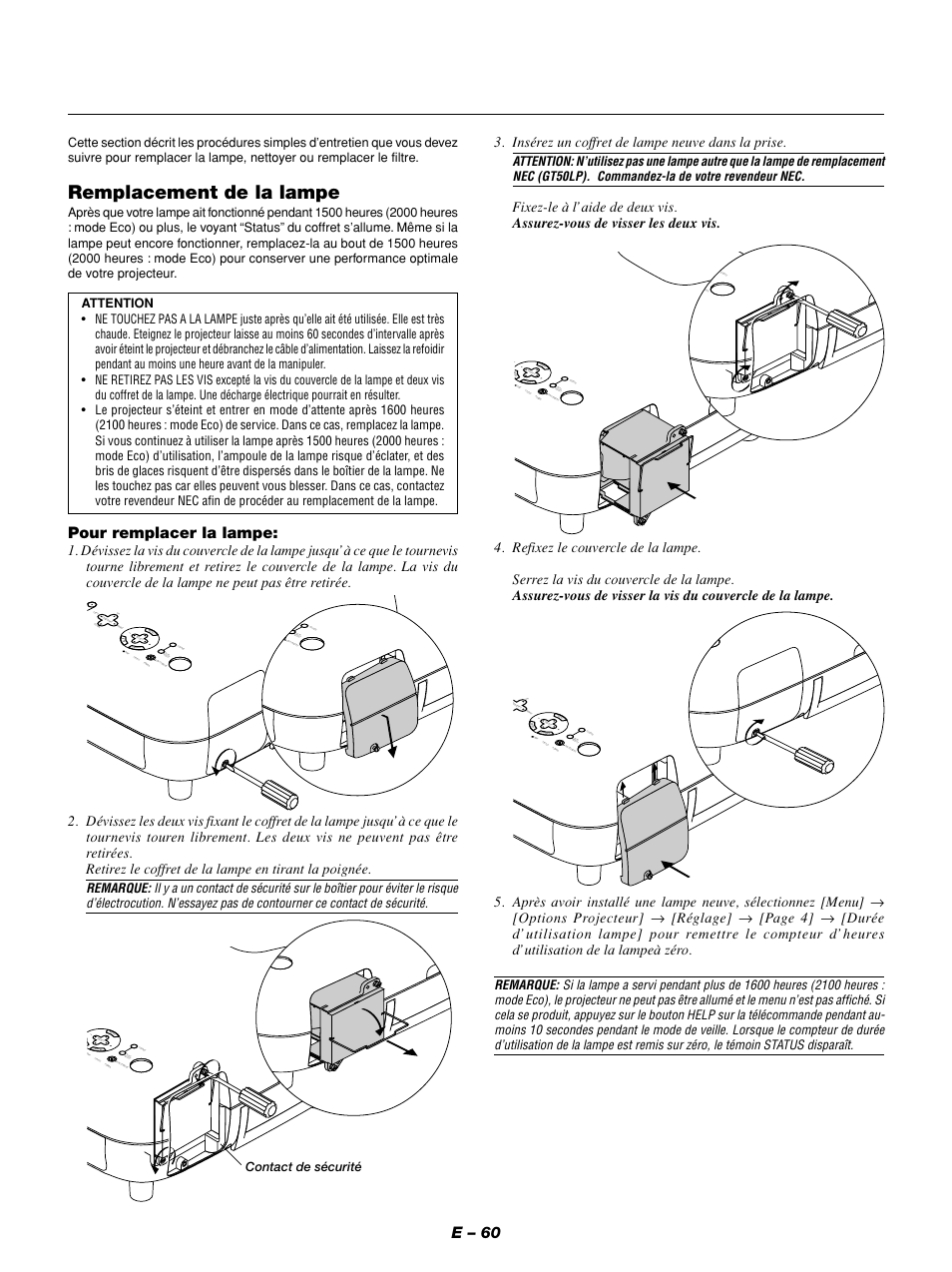 Remplacement de la lampe, E – 60, Pour remplacer la lampe | Cancel, Insérez un coffret de lampe neuve dans la prise | NEC GT1150 User Manual | Page 68 / 79