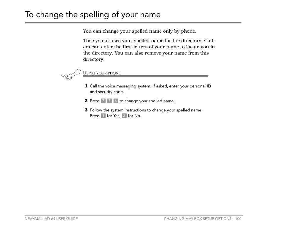 To change the spelling of your name | NEC NEAXMail AD-64 User Manual | Page 104 / 154