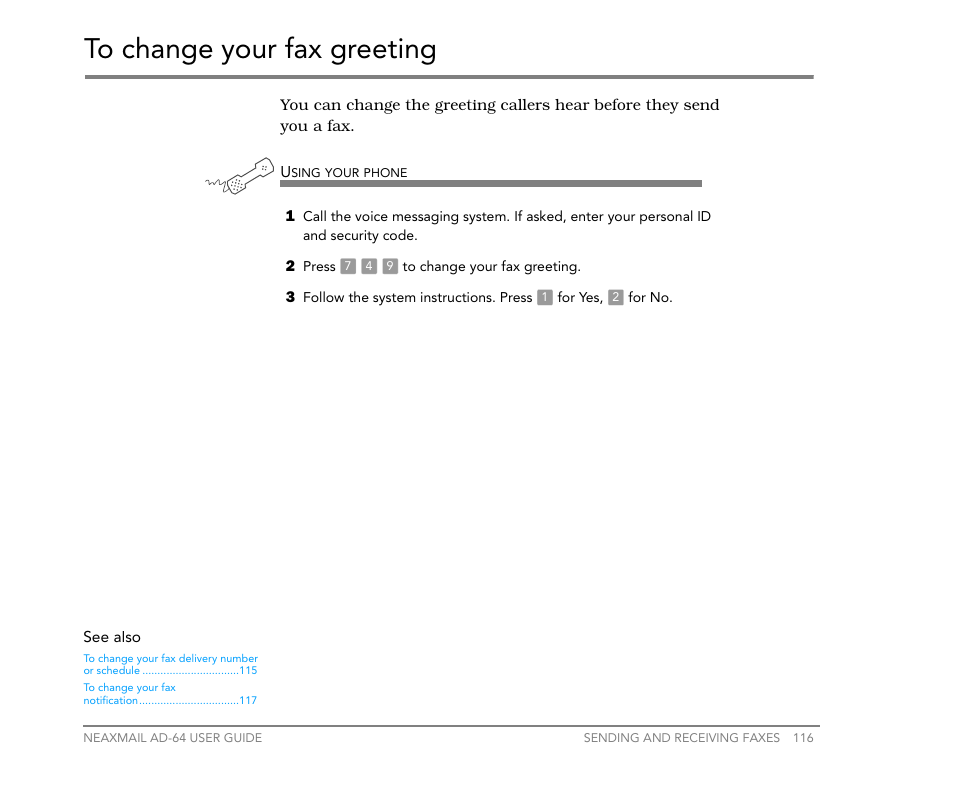 To change your fax greeting | NEC NEAXMail AD-64 User Manual | Page 120 / 154