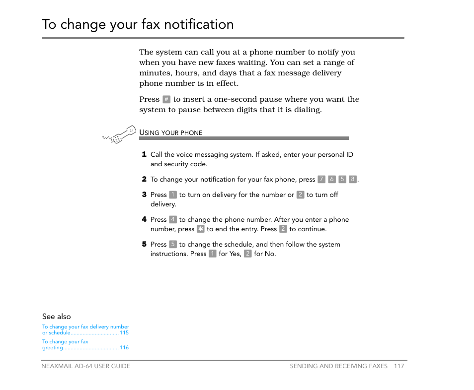 To change your fax notification | NEC NEAXMail AD-64 User Manual | Page 121 / 154