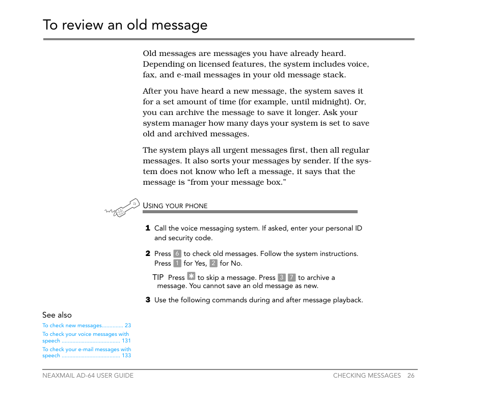 To review an old message | NEC NEAXMail AD-64 User Manual | Page 30 / 154