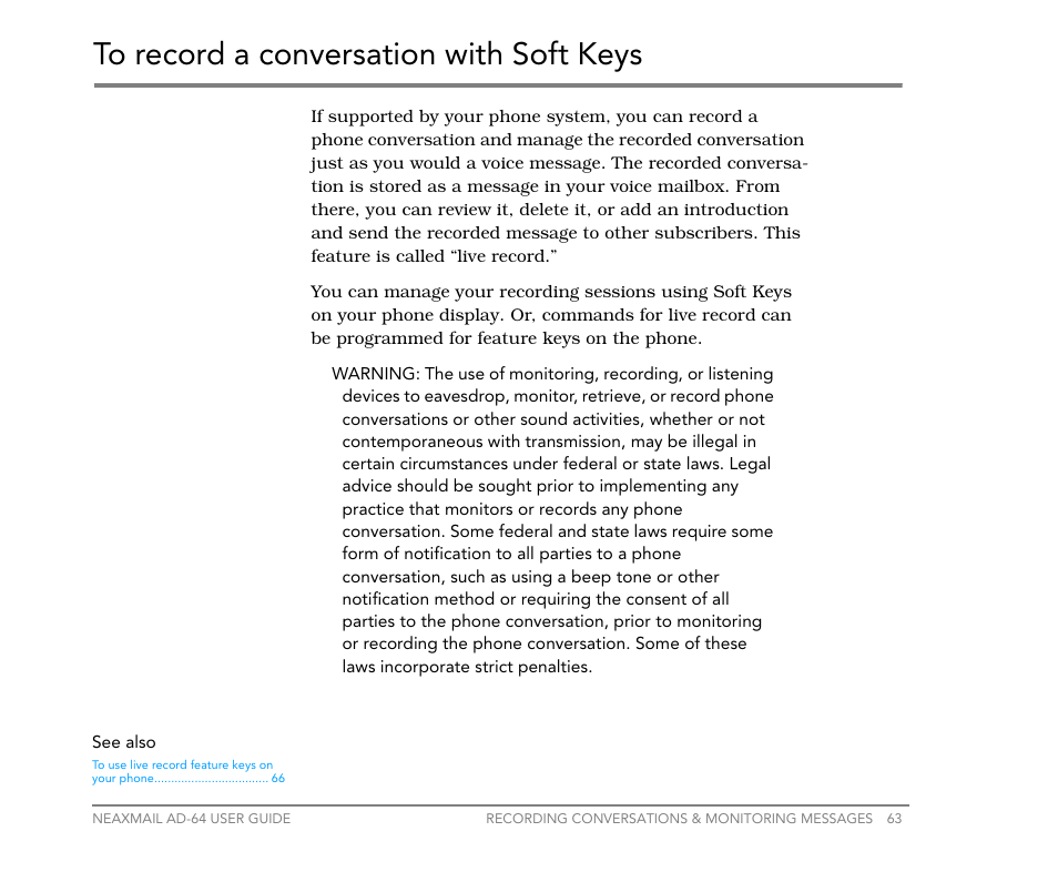 To record a conversation with soft keys | NEC NEAXMail AD-64 User Manual | Page 67 / 154