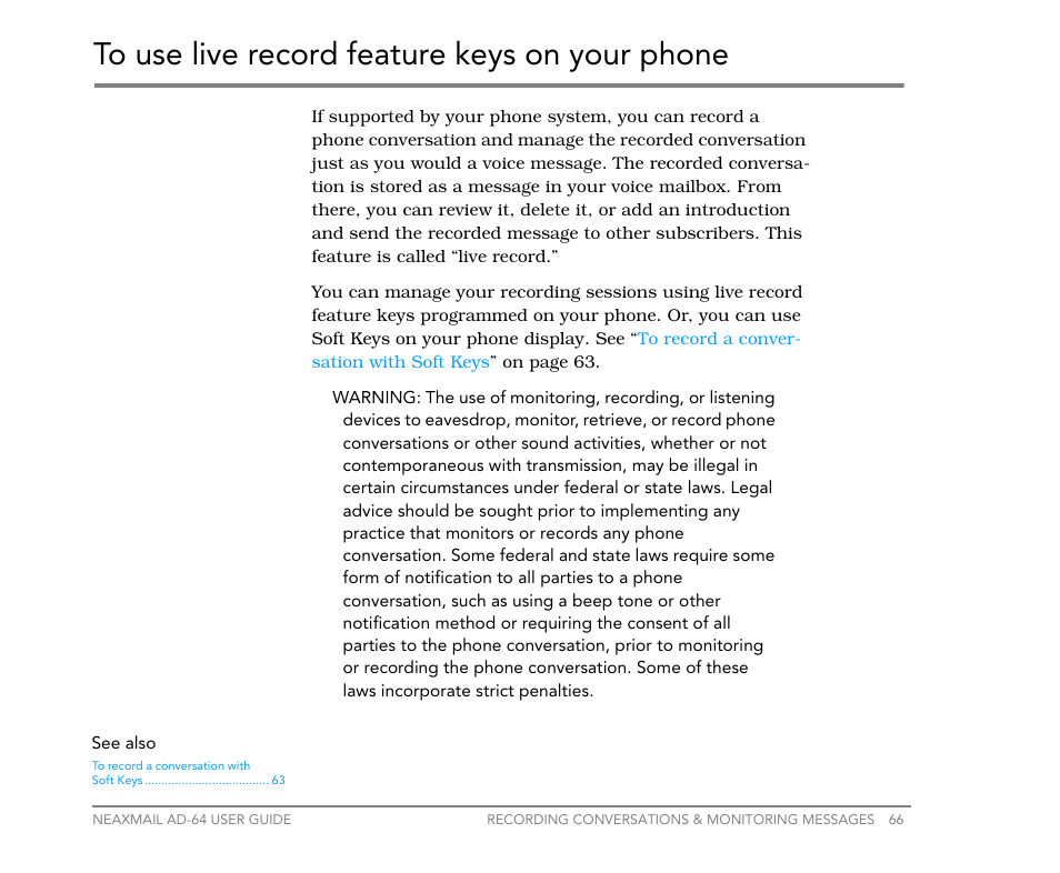 To use live record feature keys on your phone | NEC NEAXMail AD-64 User Manual | Page 70 / 154