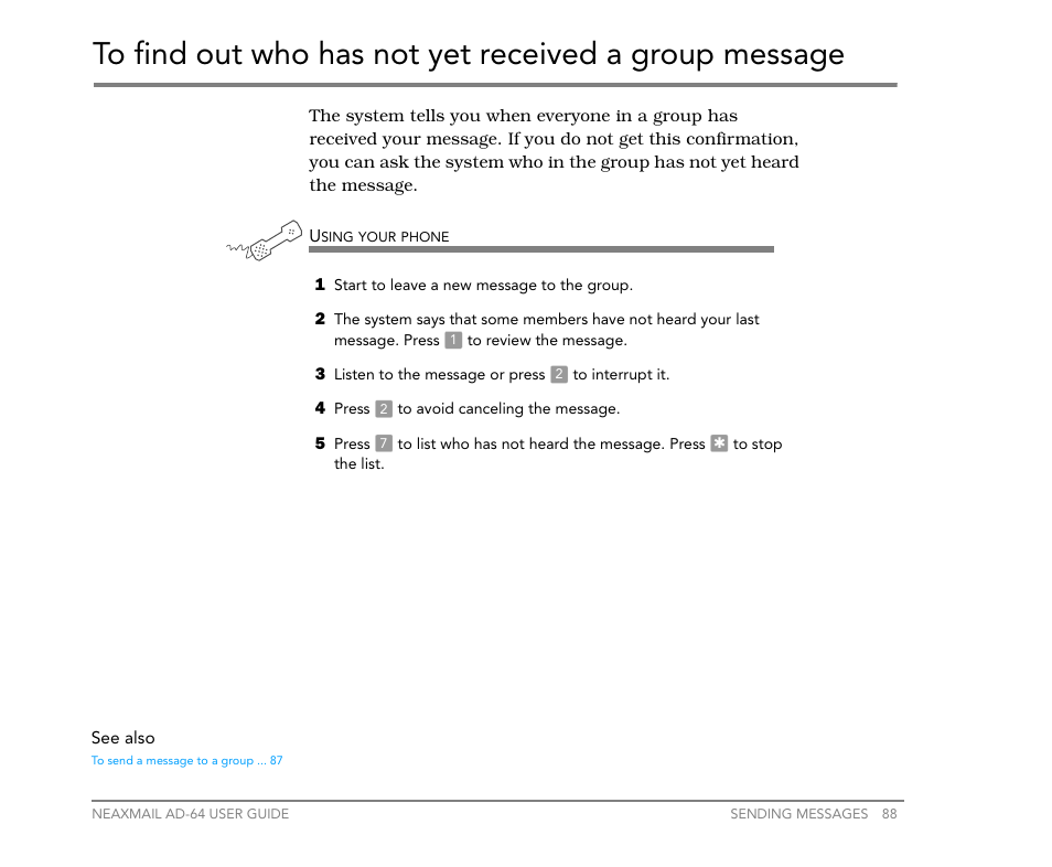 To find out who has not yet received a group, Message | NEC NEAXMail AD-64 User Manual | Page 92 / 154