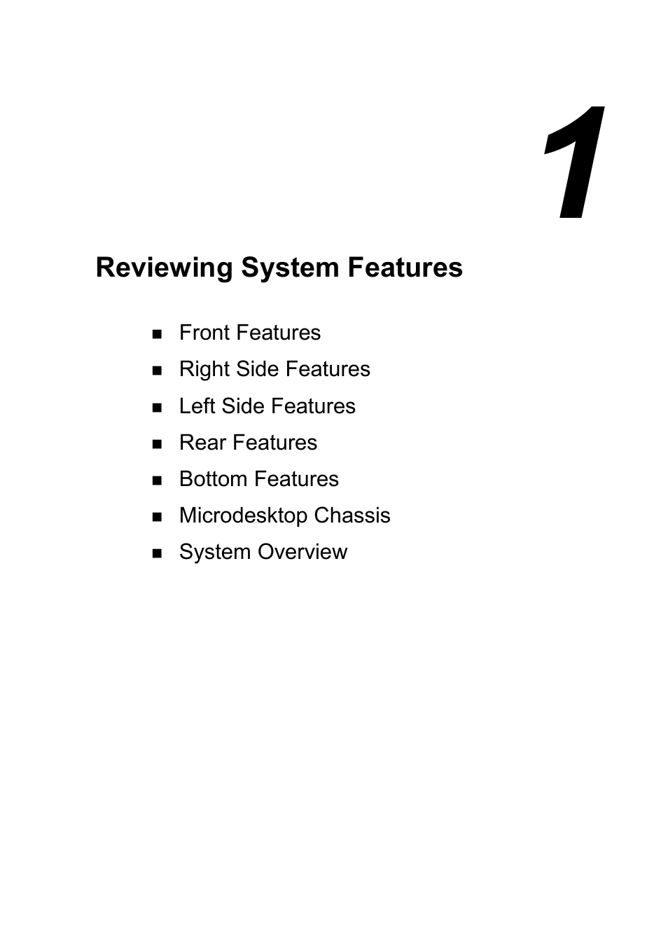 1 reviewing system features, Reviewing system features | NEC 2000 User Manual | Page 11 / 137