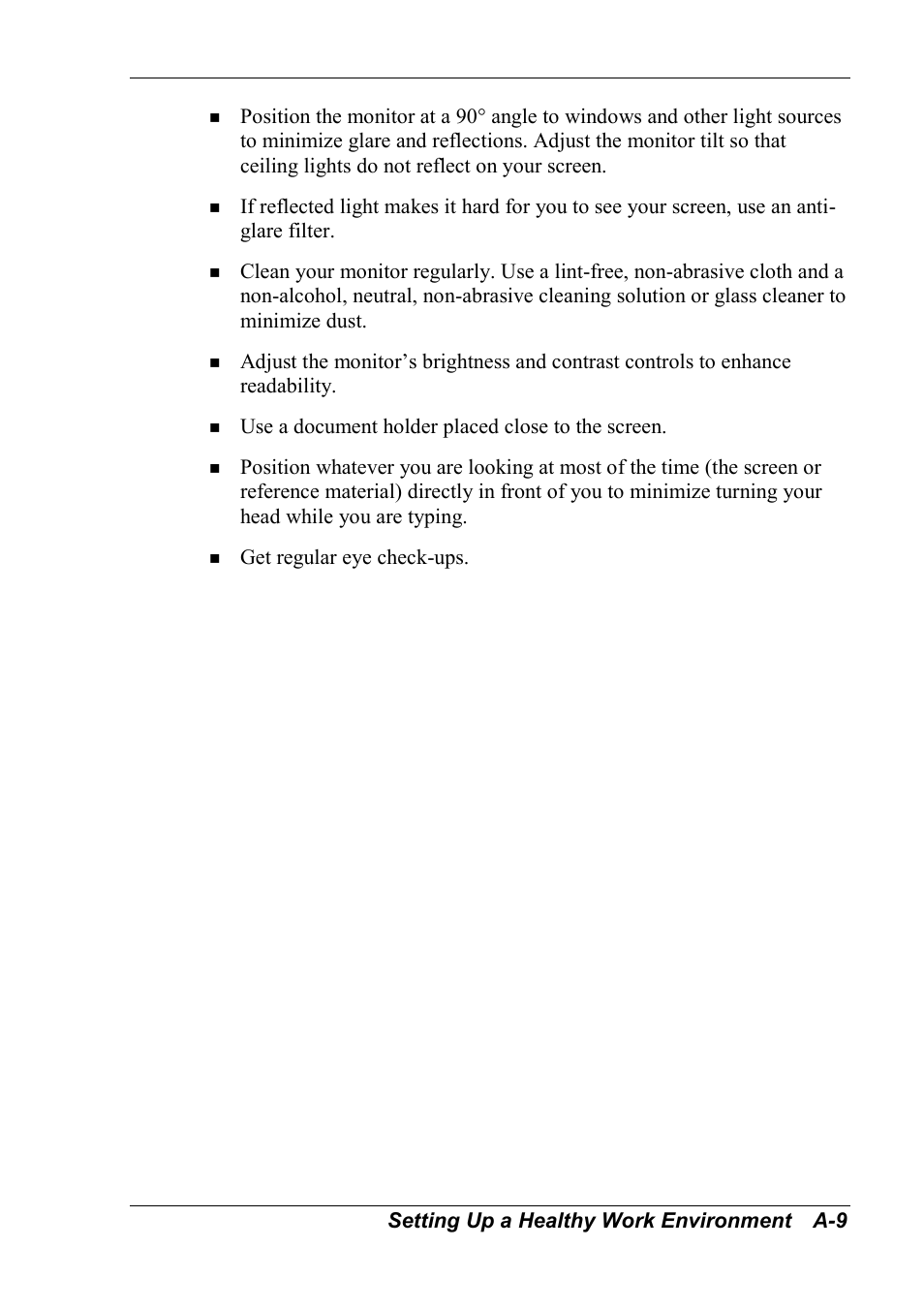 Setting up a healthy work environment a-9, Use a document holder placed close to the screen, Get regular eye check-ups | NEC 2000 User Manual | Page 112 / 137