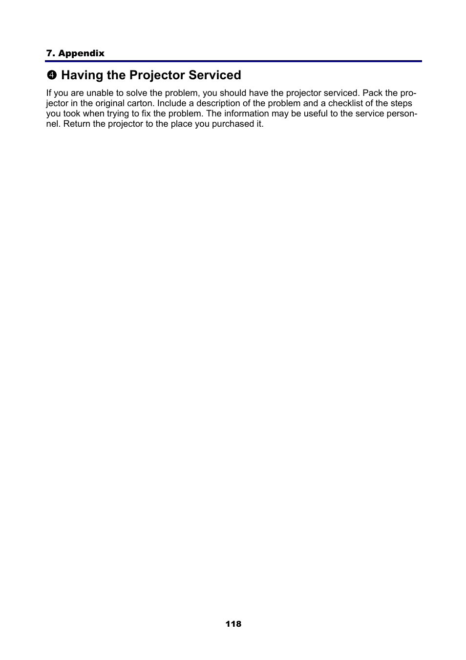 4) having the projector serviced, Aving the, Rojector | Erviced, Qhaving the projector serviced | NEC NP4001 User Manual | Page 130 / 151