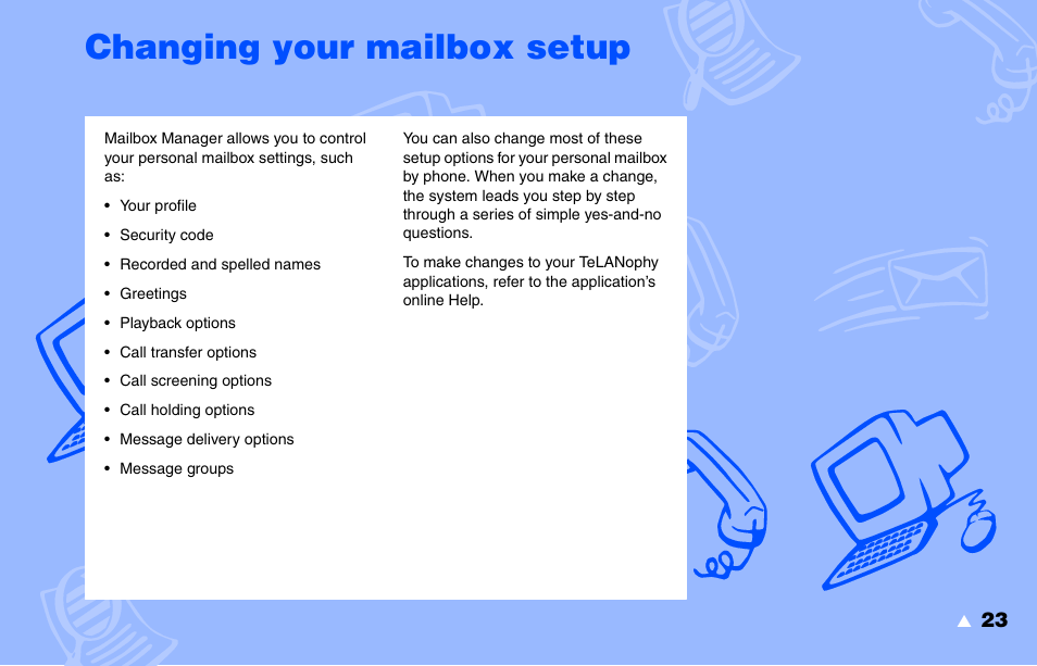 Changing your mailbox setup | NEC NEAXMAIL IM-16 User Manual | Page 29 / 86