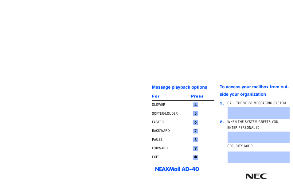 Neaxmail ad-40 | NEC NEAXMAIL IM-16 User Manual | Page 85 / 86