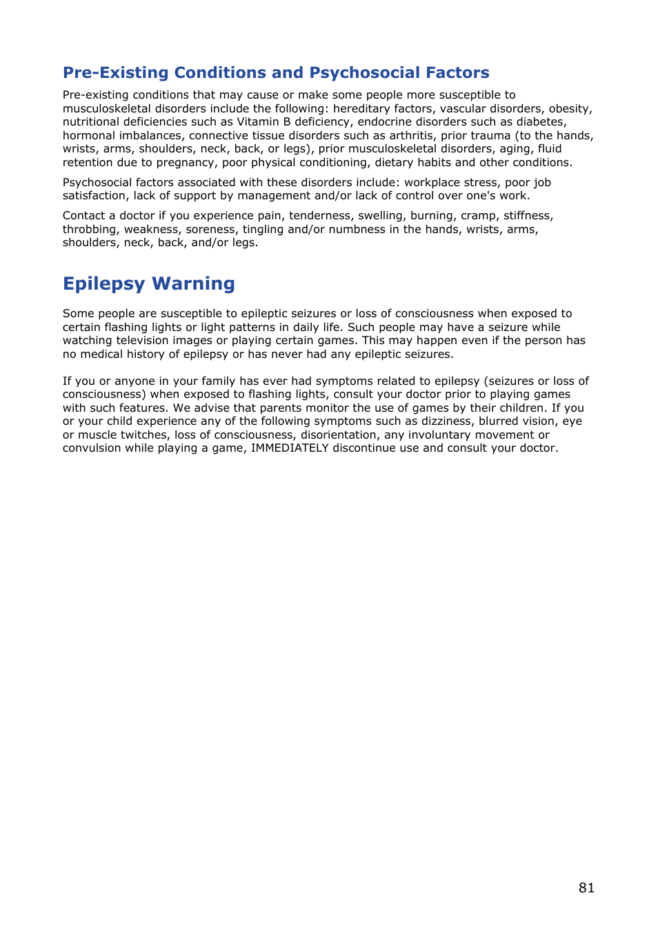Pre-existing conditions and psychosocial factors, Epilepsy warning | NEC VERSA M380 User Manual | Page 81 / 111