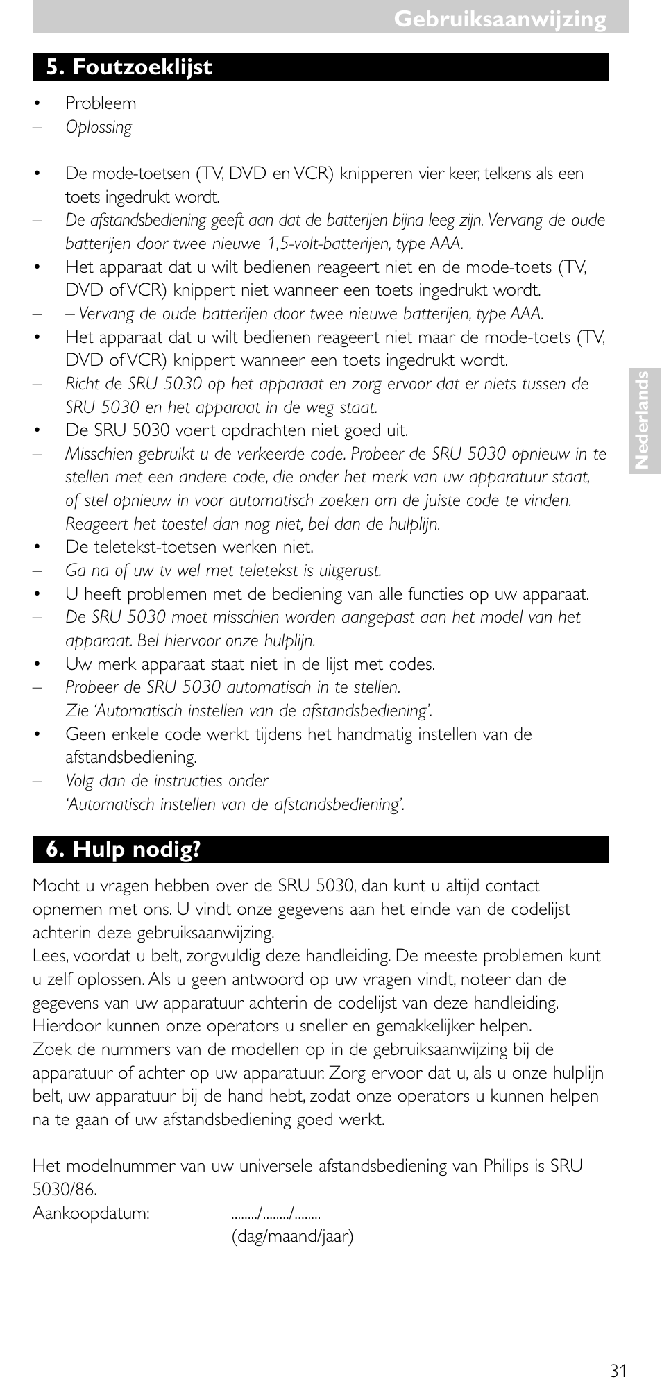 Foutzoeklijst, Hulp nodig, Gebruiksaanwijzing | Philips SRU 5030/86 User Manual | Page 30 / 81