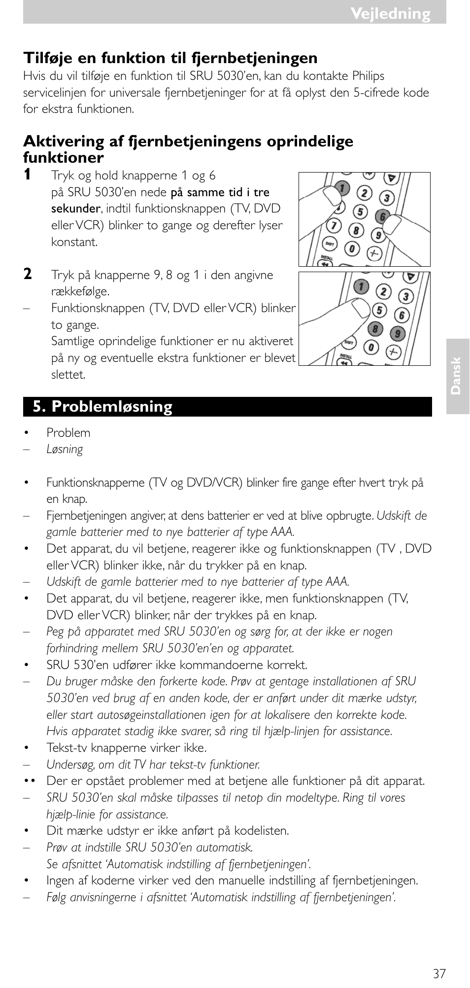 Tilføje en funktion til fjernbetjeningen, Problemløsning, Vejledning | Philips SRU 5030/86 User Manual | Page 36 / 81