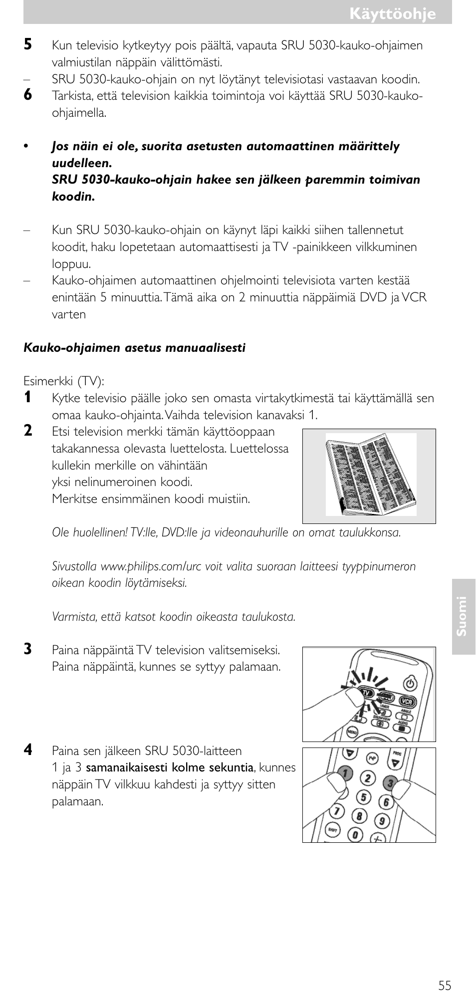 Käyttöohje | Philips SRU 5030/86 User Manual | Page 54 / 81