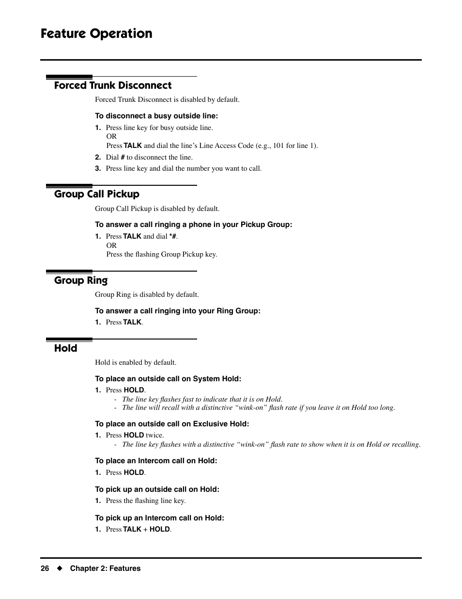 Forced trunk disconnect, Group call pickup, Group ring | Hold, Feature operation | NEC DS1000/2000 User Manual | Page 30 / 48