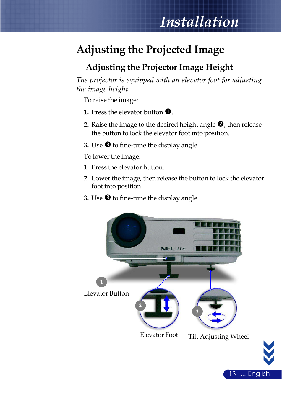 Installation, Adjusting the projected image, Adjusting the projector image height | NEC LT20 User Manual | Page 17 / 40
