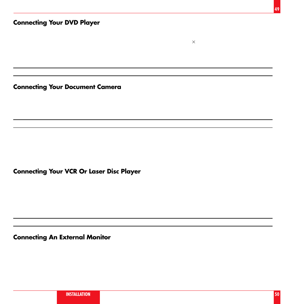 Connecting your dvd player, Connecting your document camera, Connecting your vcr or laser disc player | Connecting an external monitor | NEC LT 100 User Manual | Page 26 / 52
