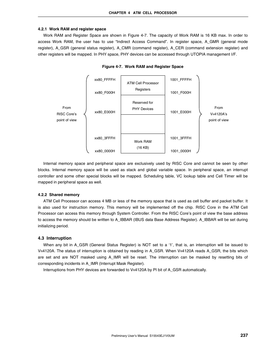 1 work ram and register space, 2 shared memory, 3 interruption | NEC Network Controller uPD98502 User Manual | Page 237 / 595