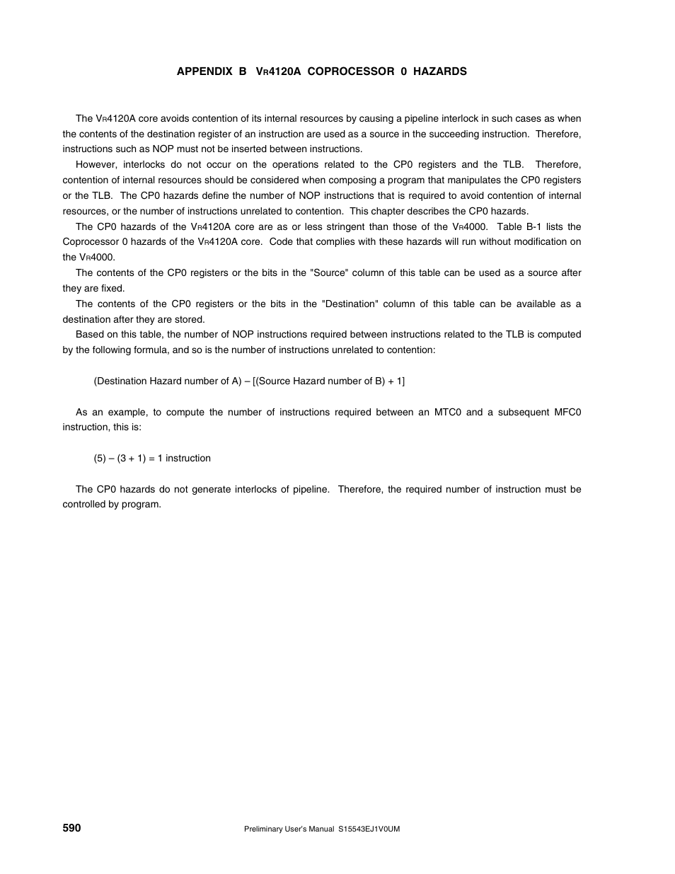 Appendix b vr4120a coprocessor 0 hazards | NEC Network Controller uPD98502 User Manual | Page 590 / 595