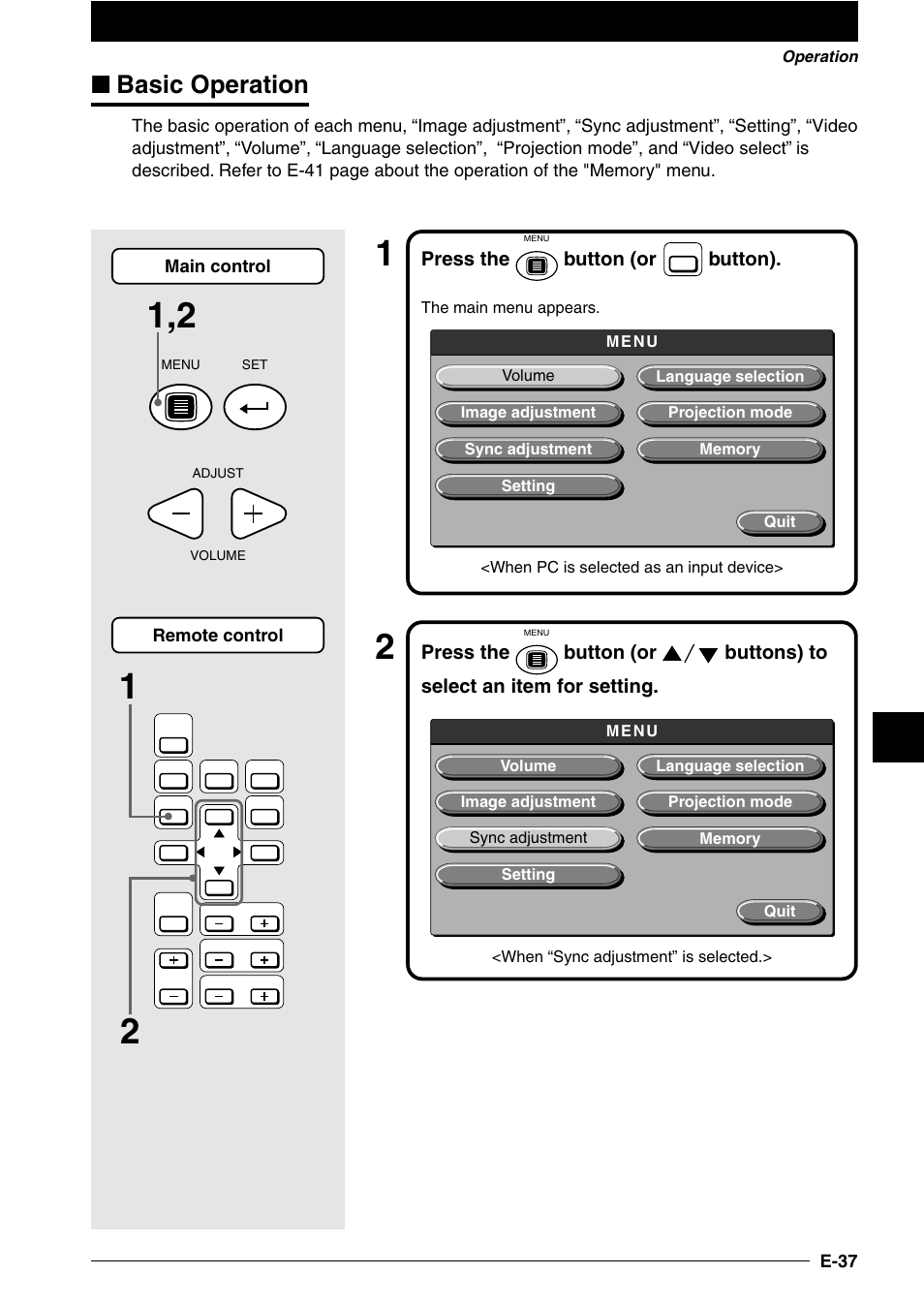 Basic operation, Press the, Button (or | Button), Button (or buttons) to select an item for setting | NEC DT100 User Manual | Page 42 / 55