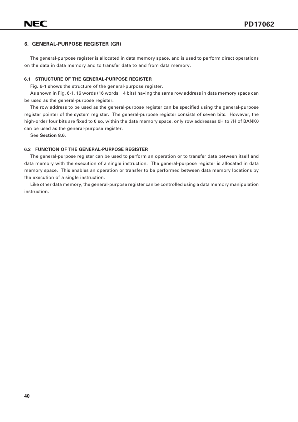 General-purpose register (gr), 1 structure of the general-purpose register, 2 function of the general-purpose register | NEC PD17062 User Manual | Page 40 / 296